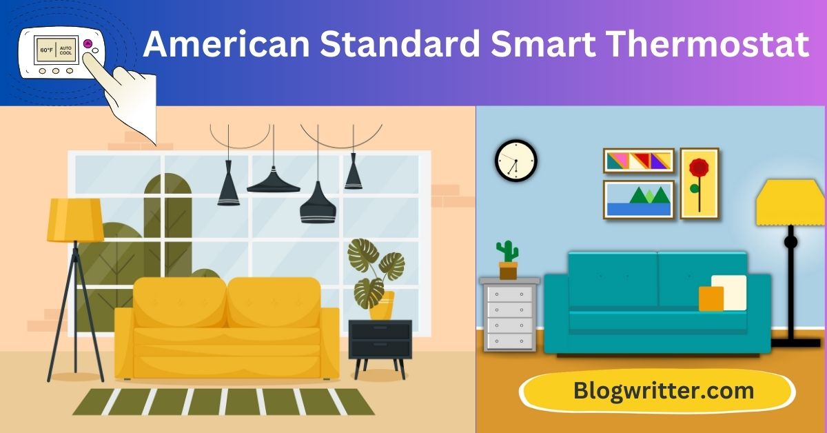 American Standard Smart Thermostat